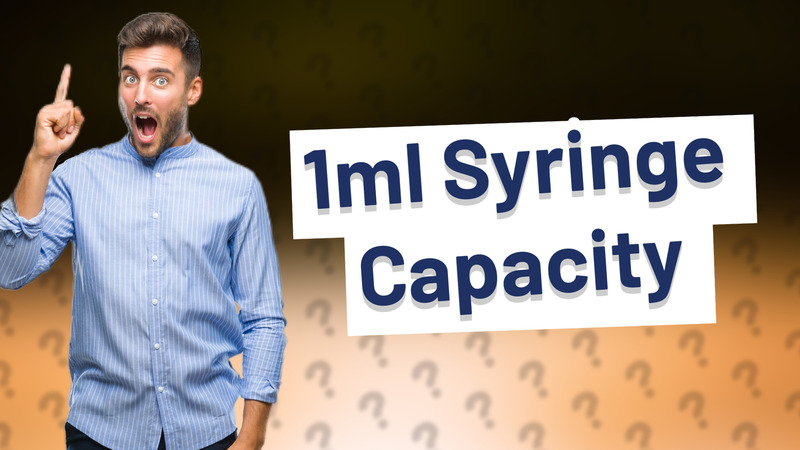 1ml Syringe Capacity