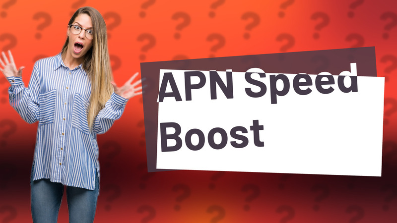 APN Speed Boost