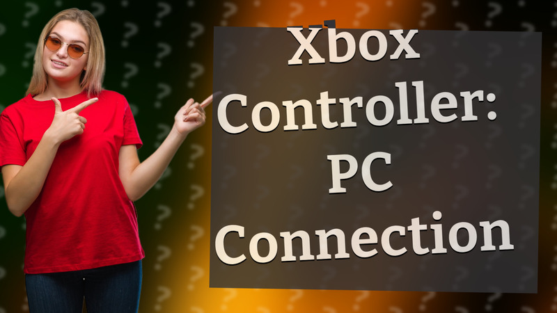 Xbox Controller: PC Connection