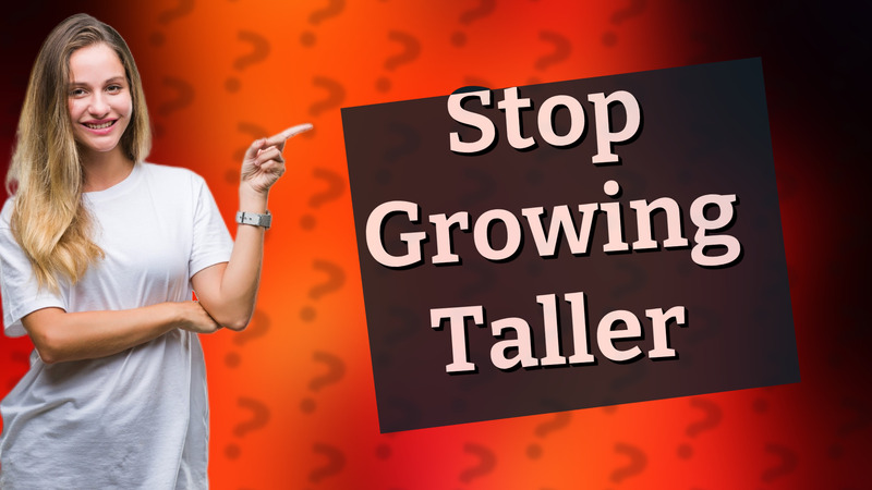 Stop Growing Taller