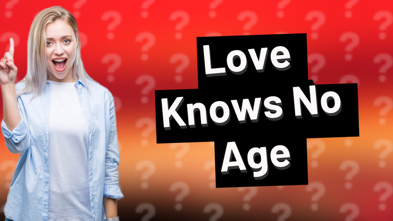 Love Knows No Age