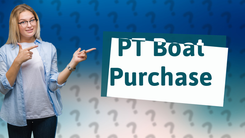 PT Boat Purchase