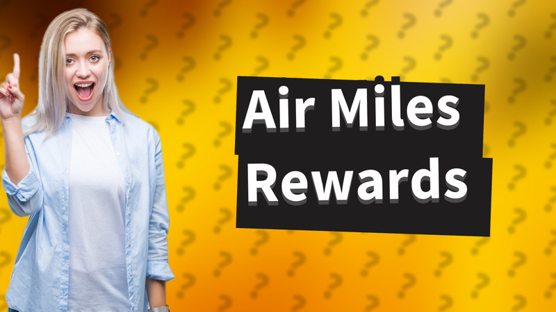Air Miles Rewards