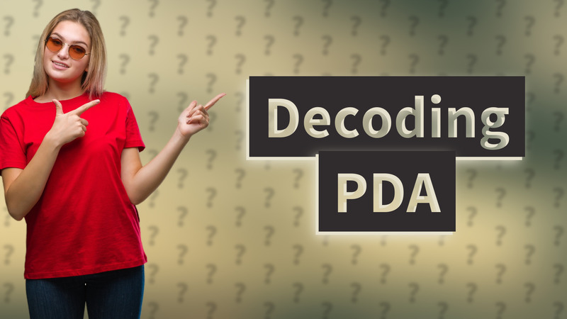 Decoding PDA