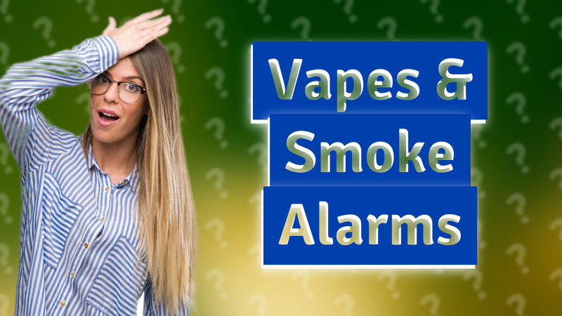 Vapes & Smoke Alarms