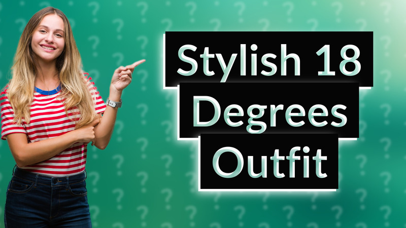 Stylish 18 Degrees Outfit