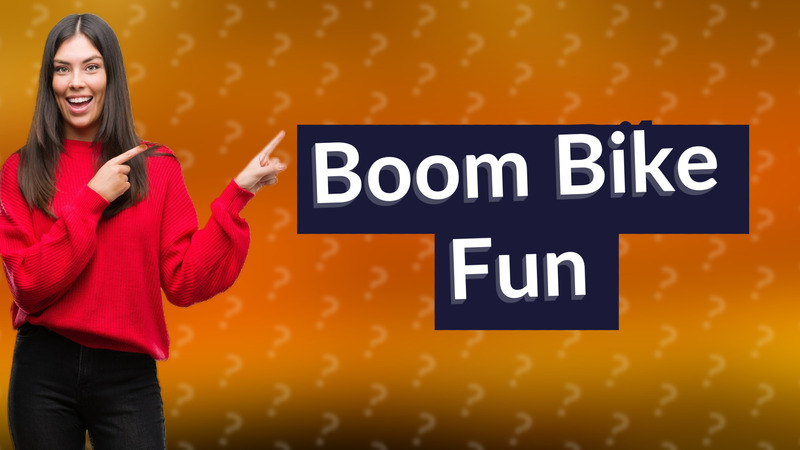 Boom Bike Fun