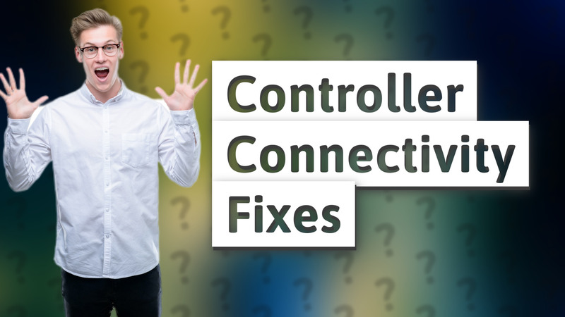 Controller Connectivity Fixes
