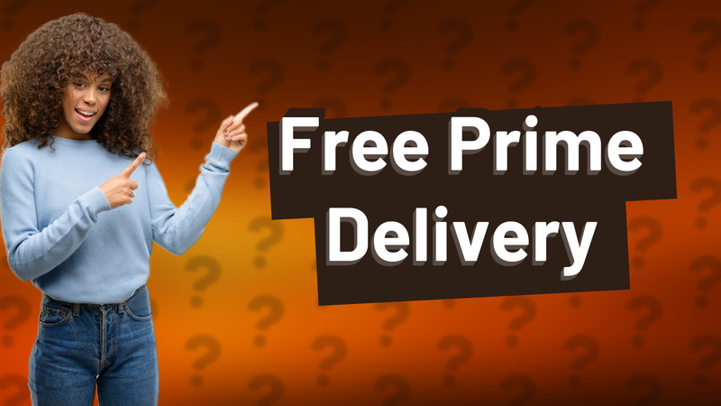 Free Prime Delivery