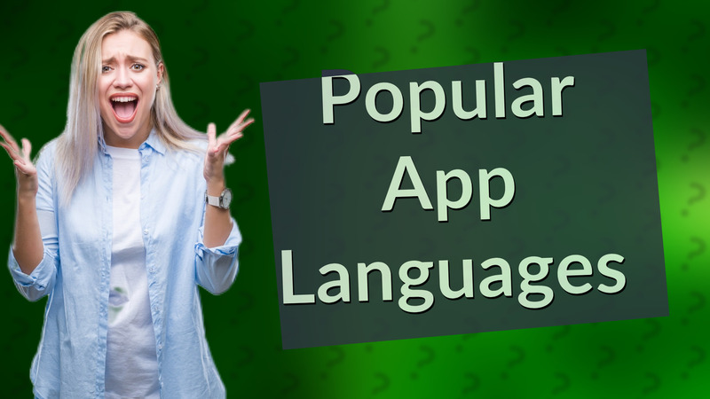 Popular App Languages