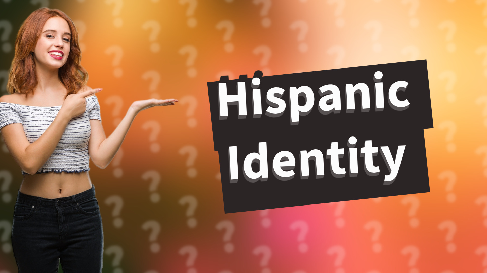 Hispanic Identity