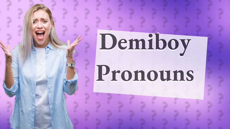 Demiboy Pronouns