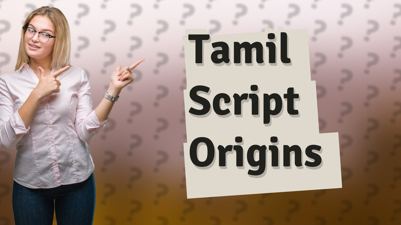 Tamil Script Origins