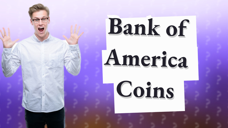 Bank of America Coins