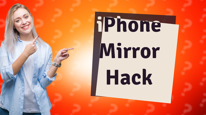 iPhone Mirror Hack