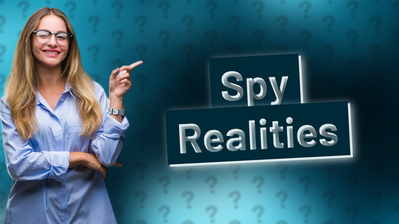 Spy Realities