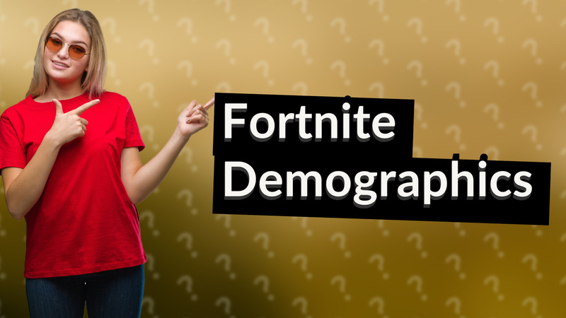 Fortnite Demographics