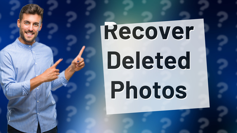 Recover Deleted Photos