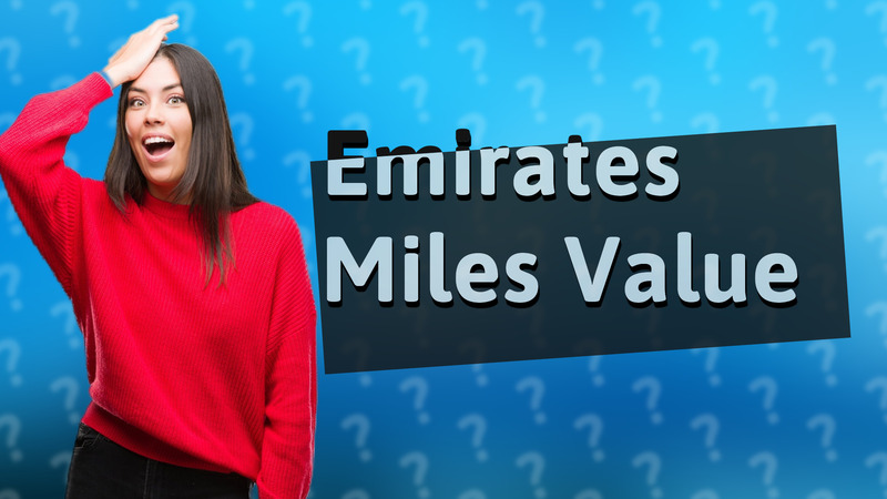 Emirates Miles Value
