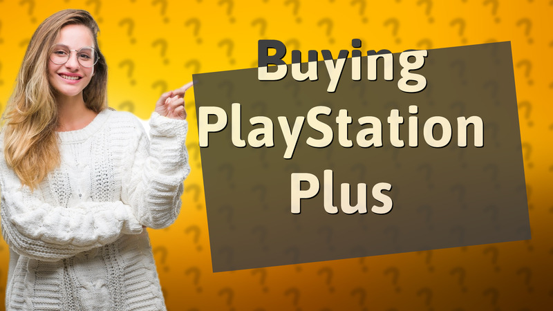 Buying PlayStation Plus