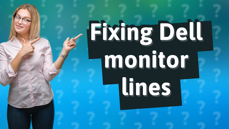 Fixing Dell monitor lines