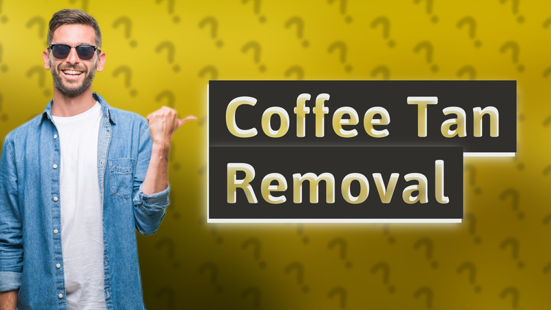 Coffee Tan Removal