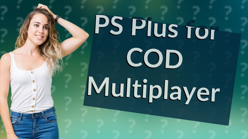 PS Plus for COD Multiplayer