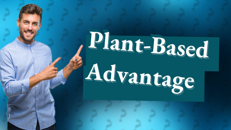 Plant-Based Advantage