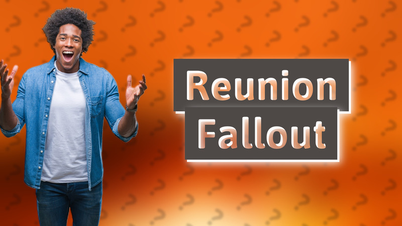Reunion Fallout