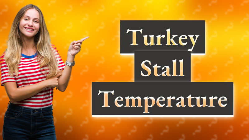 Turkey Stall Temperature