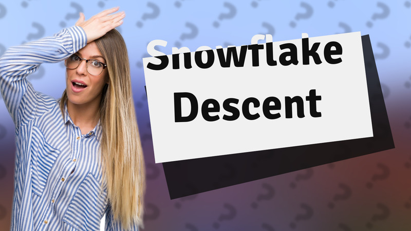 Snowflake Descent