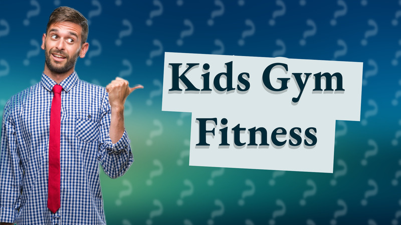 Kids Gym Fitness