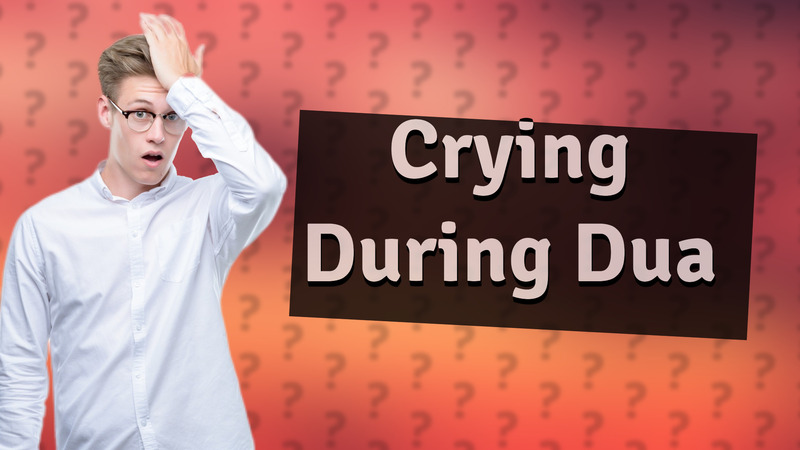 Crying During Dua