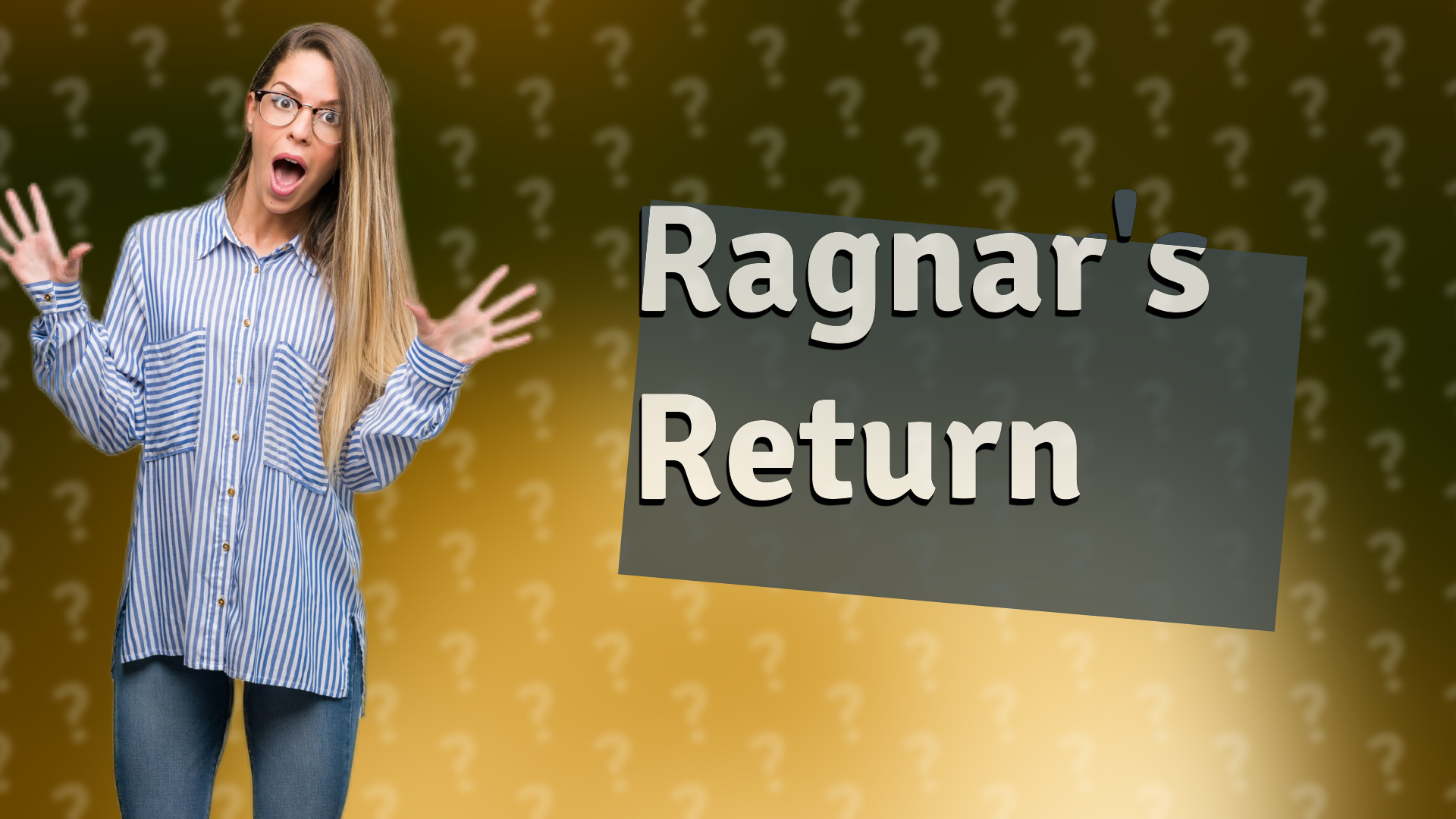 Ragnar's Return