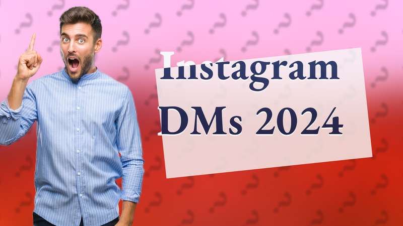 Instagram DMs 2024