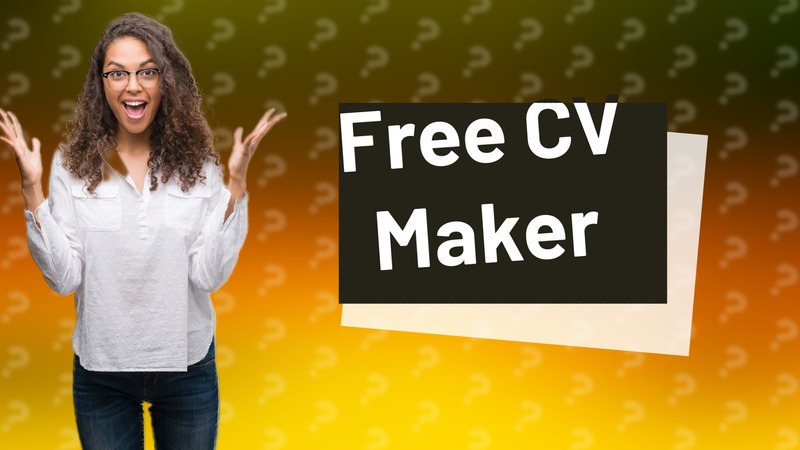 Free CV Maker