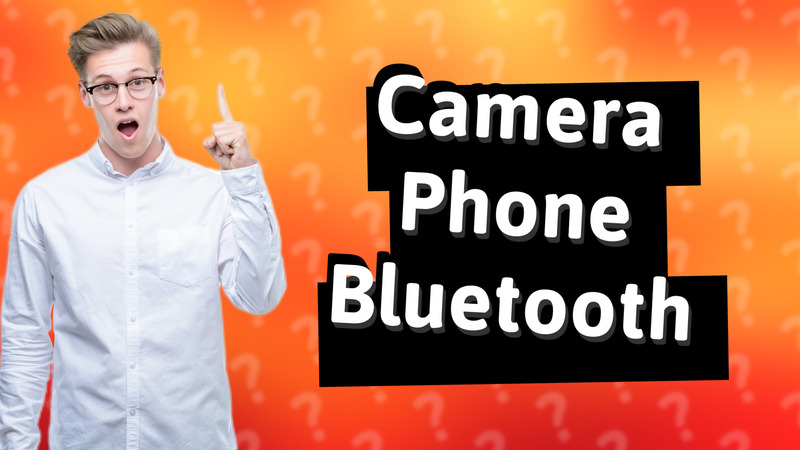 Camera Phone Bluetooth