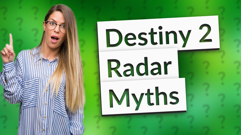Destiny 2 Radar Myths