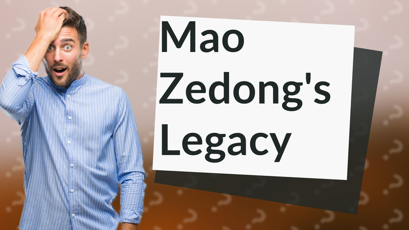 Mao Zedong's Legacy