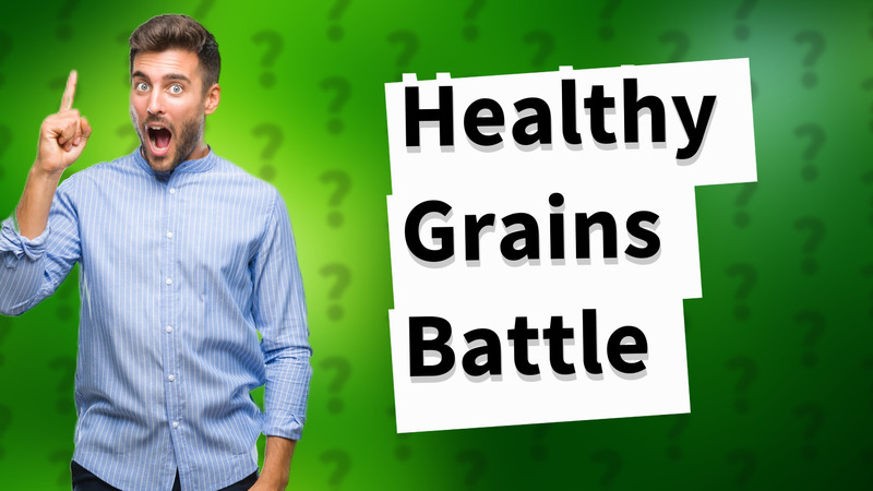 Healthy Grains Battle