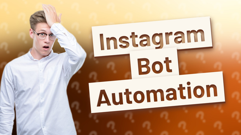 Instagram Bot Automation