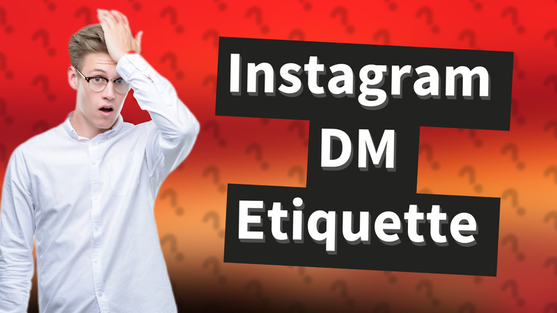 Instagram DM Etiquette