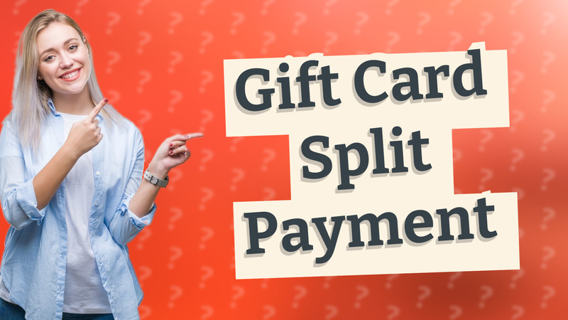 Gift Card Split Payment