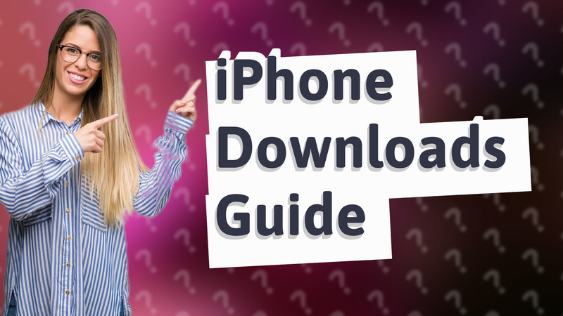 iPhone Downloads Guide