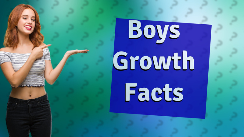 Boys Growth Facts
