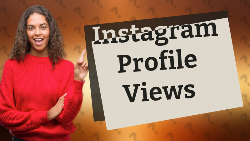 Instagram Profile Views