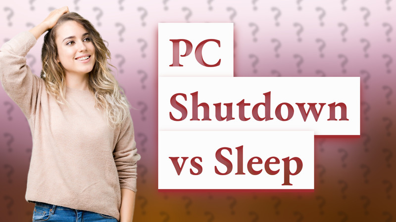 PC Shutdown vs Sleep