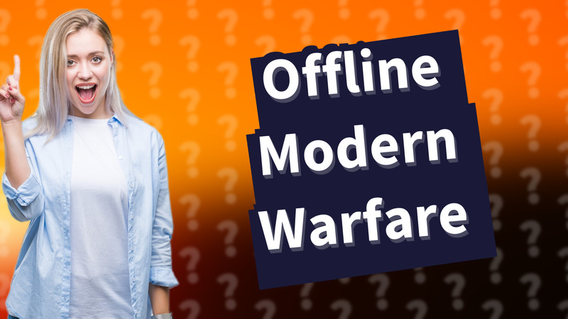 Offline Modern Warfare
