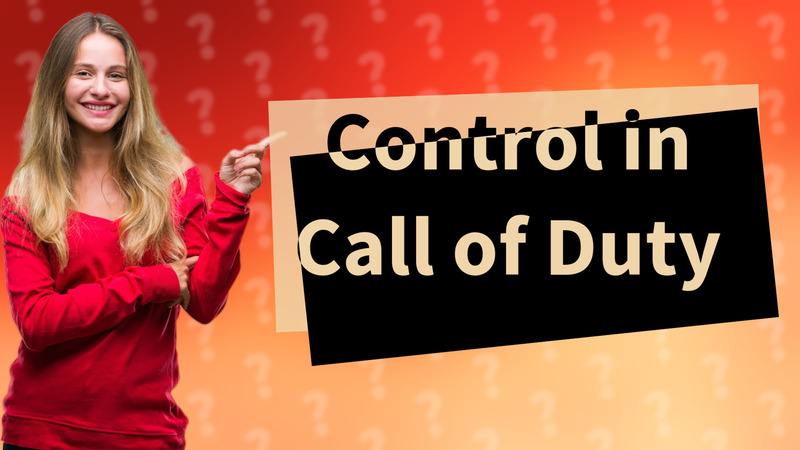 Control in Call of Duty