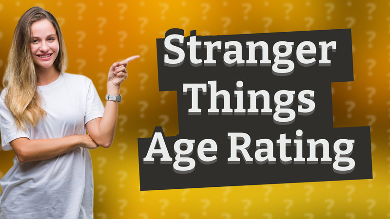 Stranger Things Age Rating